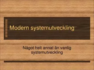 modern systemutveckling