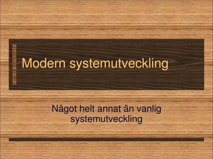 modern systemutveckling