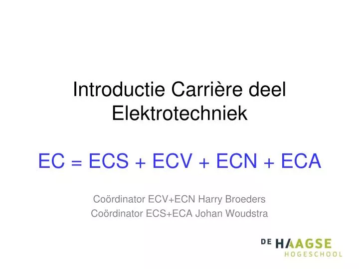 introductie carri re deel elektrotechniek ec ecs ecv ecn eca