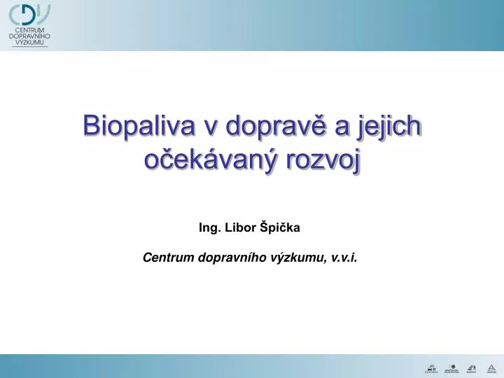 biopaliva v doprav a jejich o ek van rozvoj