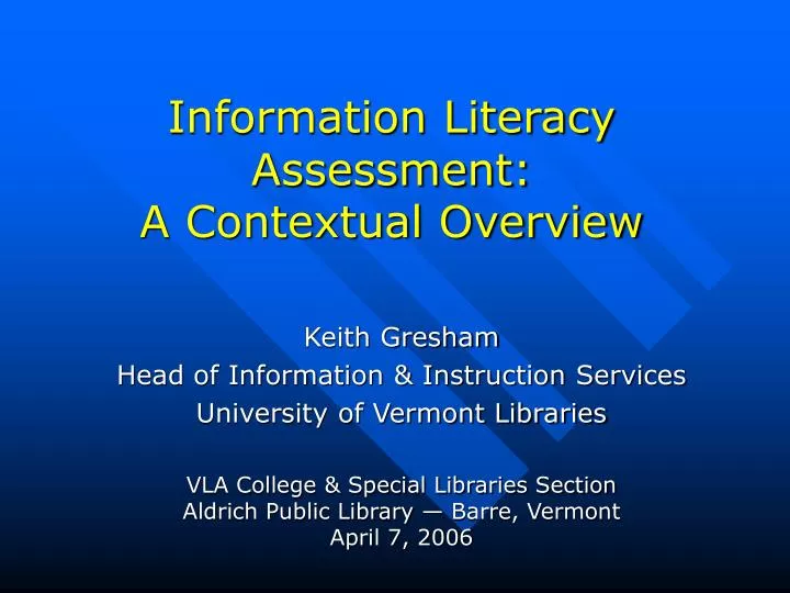 information literacy assessment a contextual overview