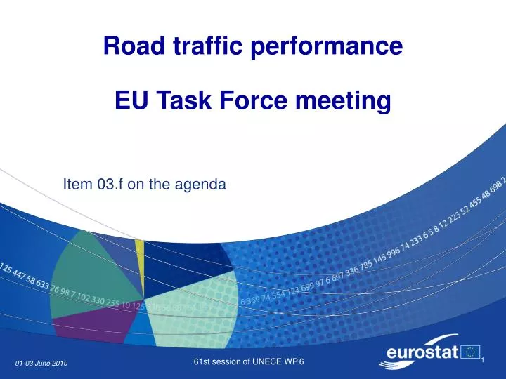 road traffic performance eu task force meeting