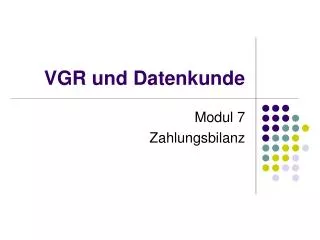 vgr und datenkunde