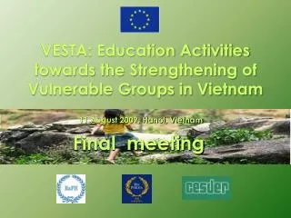 VESTA: Education Activities towards the Strengthening of Vulnerable Groups in Vietnam