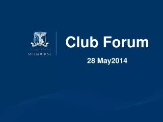 Club Forum 28 May2014