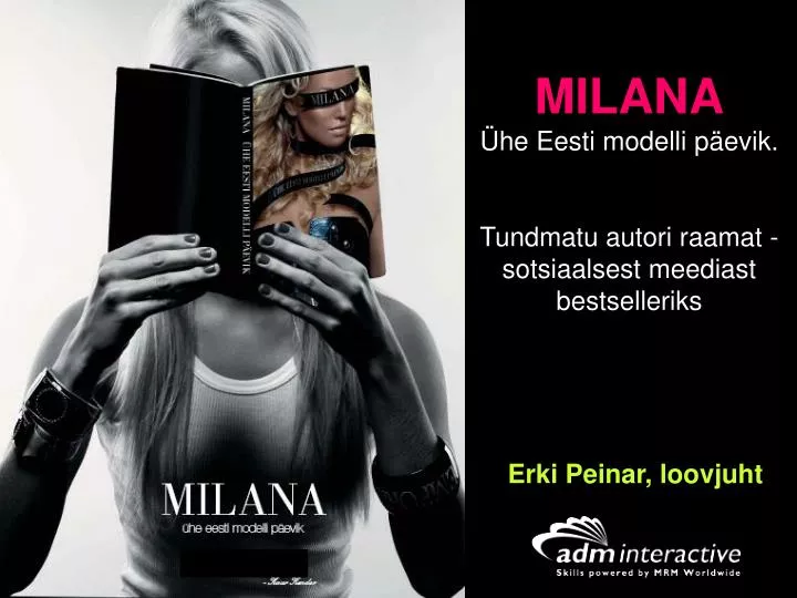milana he eesti modelli p evik tundmatu autori raamat sotsiaalsest meediast bestselleriks