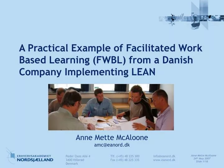 a practical example of facilitated work based learning fwbl from a danish company implementing lean