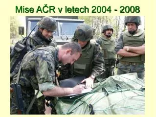 mise a r v letech 2004 2008