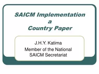 SAICM Implementation a Country Paper