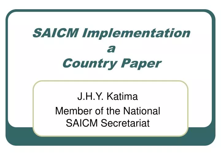 saicm implementation a country paper