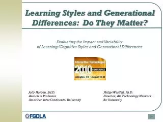 Learning Styles and Generational Differences: Do They Matter?
