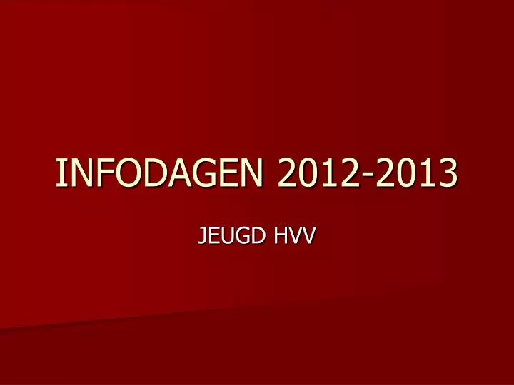 infodagen 2012 2013
