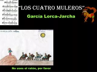 los cuatro muleros