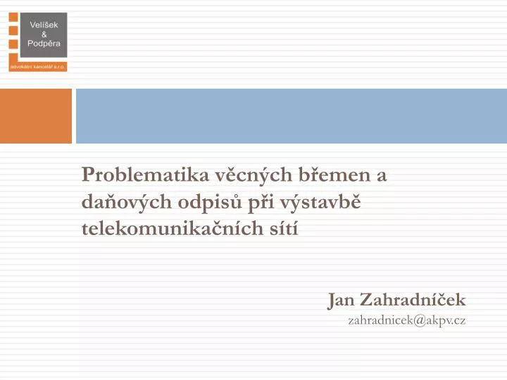 jan zahradn ek zahradnicek@ akpv cz