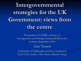 Intergovernmental strategies for the UK Government: views from the centre