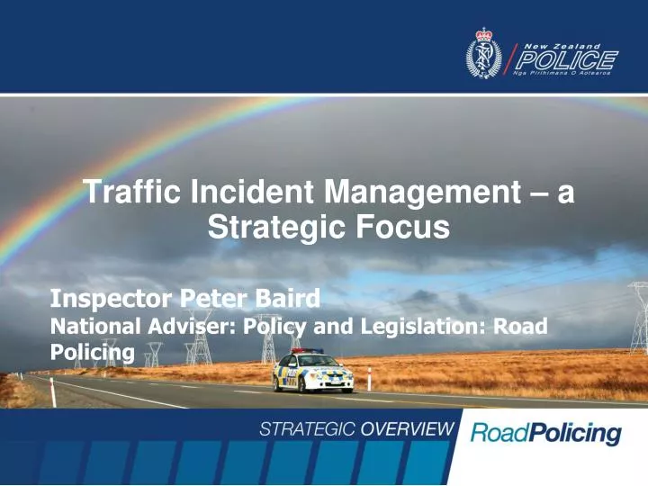 traffic incident management a strategic focus