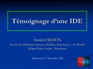 t moignage d une ide