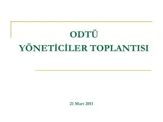 odt y net c ler toplantisi