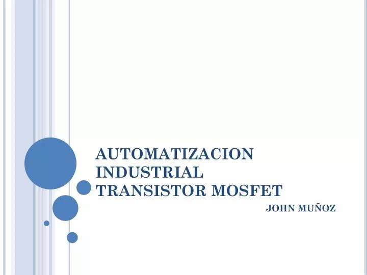automatizacion industrial transistor mosfet