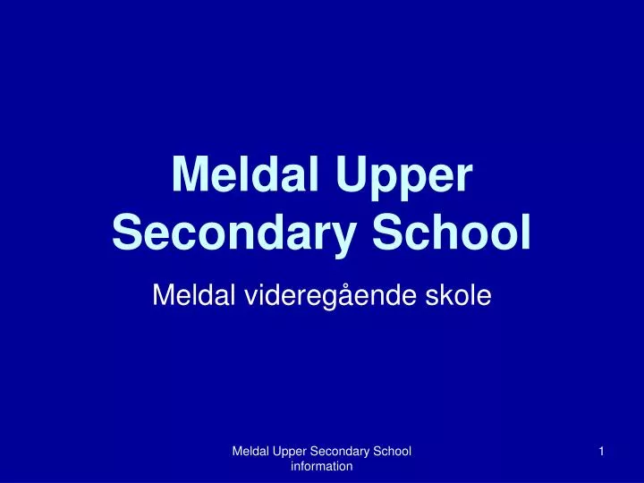 meldal upper secondary school