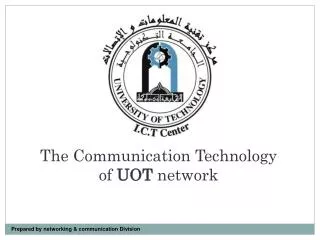 The Communication Technology of UOT network
