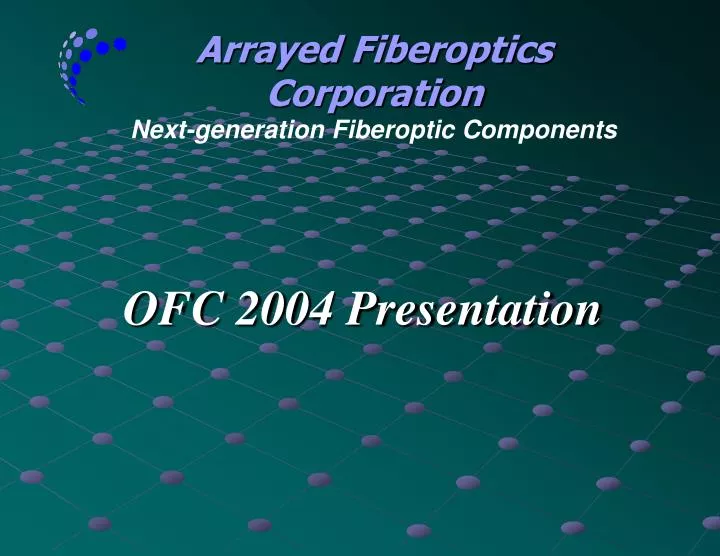 ofc 2004 presentation