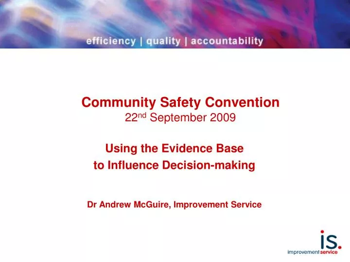 community safety convention 22 nd september 2009