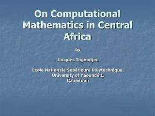 On Computational Mathematics in Central Africa