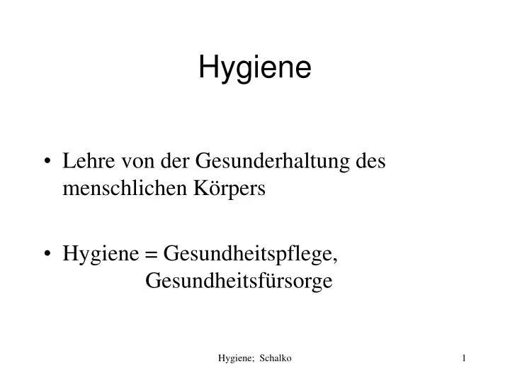 hygiene