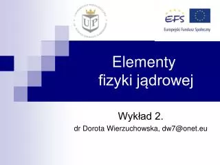 elementy fizyki j drowej