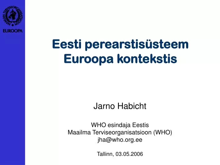 eesti perearstis steem euroopa kontekstis