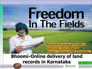 Bhoomi-Online delivery of land records in Karnataka