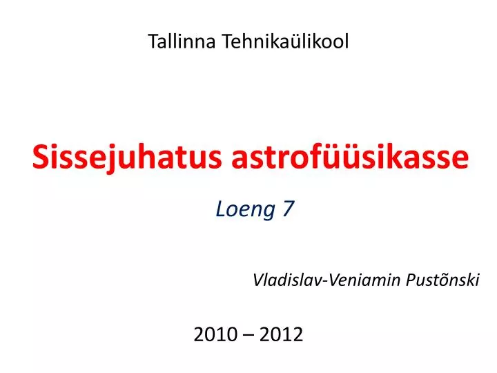 sissejuhatus astrof sikasse