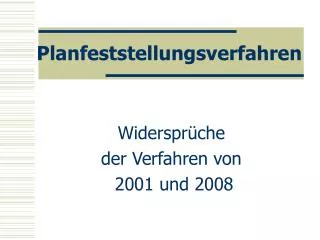 planfeststellungsverfahren