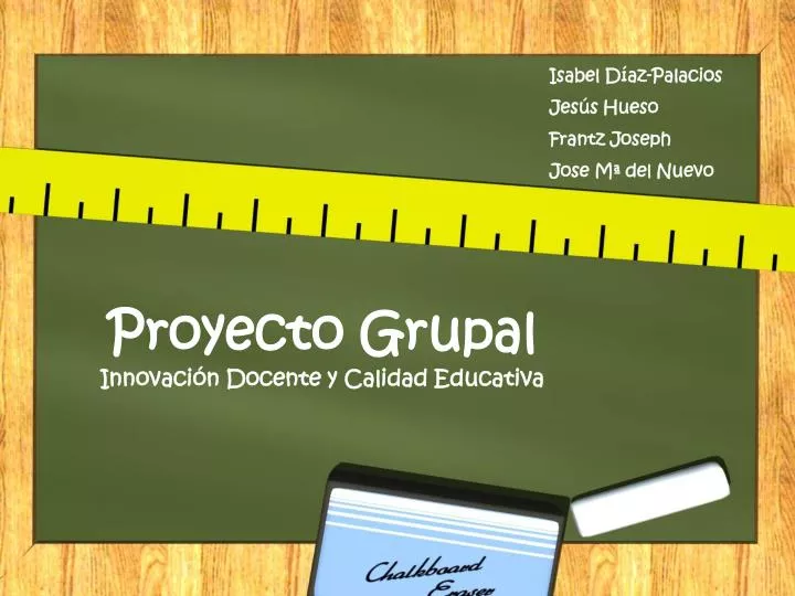 proyecto grupal innovaci n docente y calidad educativa