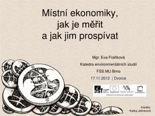 m stn ekonomiky jak je m it a jak jim prosp vat