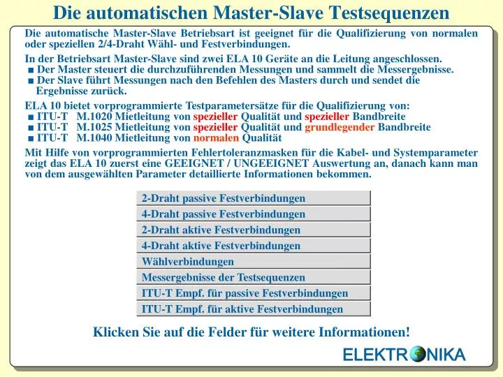 die automatischen master slave testsequenzen
