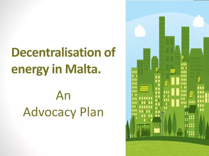 decentralisation of energy in malta