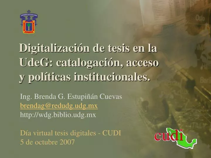 digitalizaci n de tesis en la udeg catalogaci n acceso y pol ticas institucionales