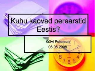 kuhu kaovad perearstid eestis