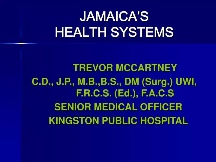 jamaica s health systems