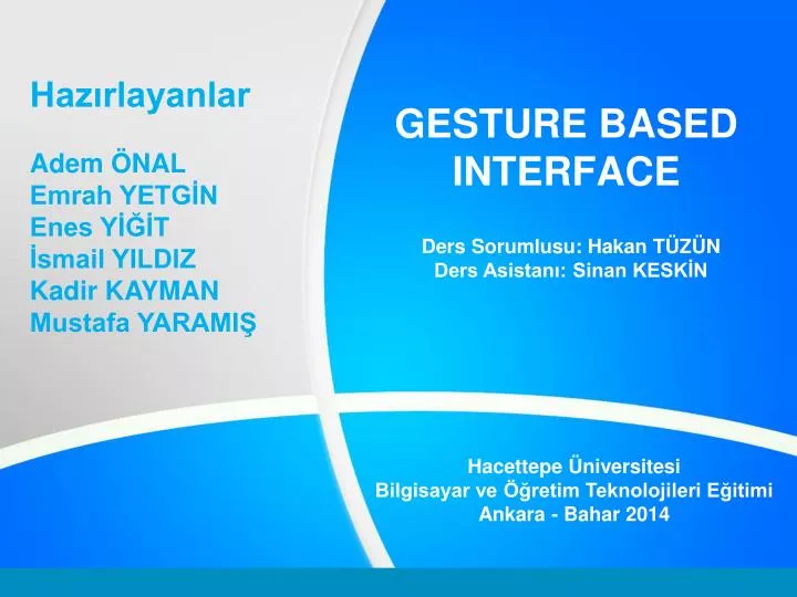 gesture based interface