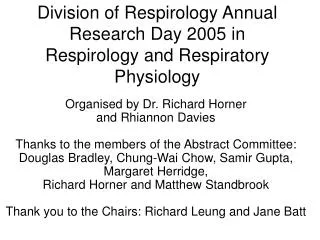 Division of Respirology Annual Research Day 2005 in Respirology and Respiratory Physiology
