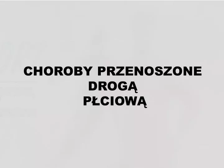 choroby przenoszone drog p ciow