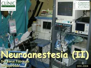 Neuroanestesia (II)