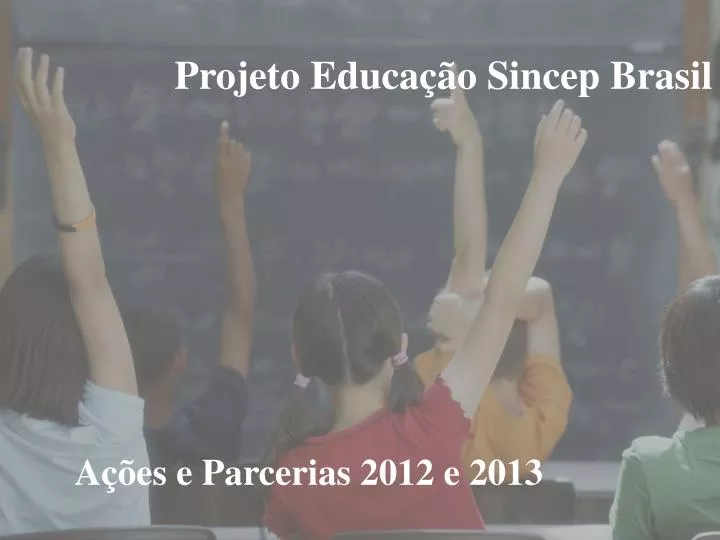 projeto educa o sincep brasil
