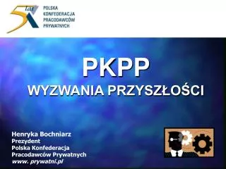 pkpp wyzwania przysz o ci