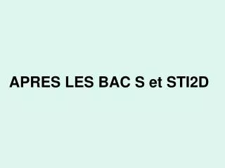 apres les bac s et sti2d