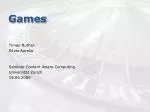 Games - slide 1