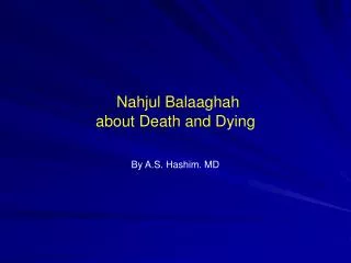 Nahjul Balaaghah about Death and Dying